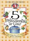 Cover image for 5 Ingredients or Less Cookbook